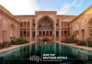Iran Top Boutique Hotels _ Iran hotels