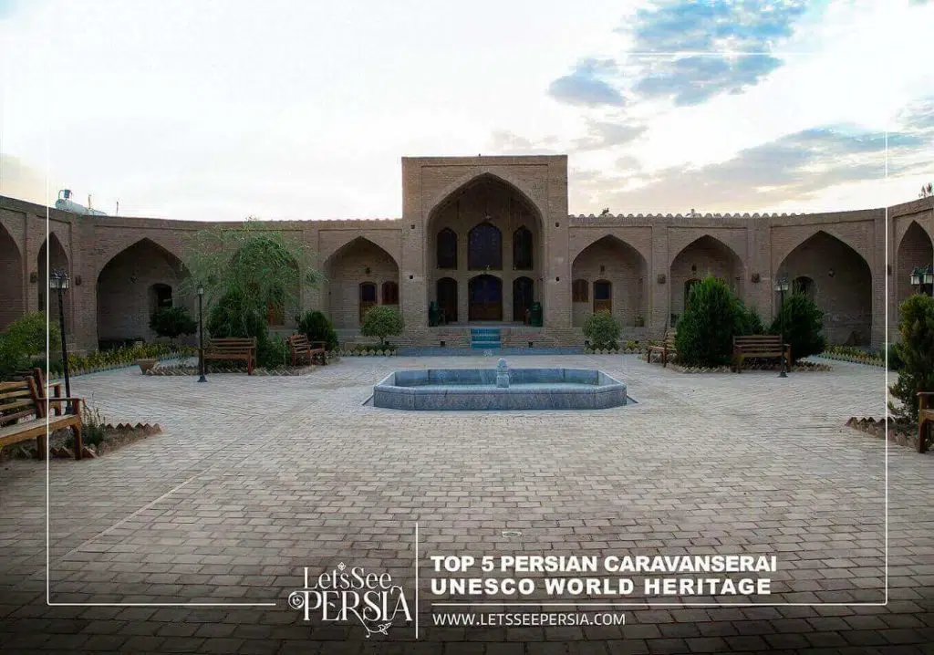 Top 5 Persian Caravanserai - UNESCO listed- Iran Must-see - Iran Traditional Hotel