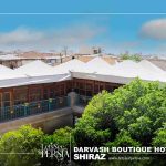 darvash boutique hotel shiraz