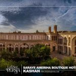 saraye ameriha boutique hotel kashan