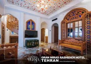 duplex suite of gran miras rashidieh hotel tehran