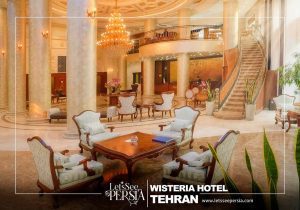 luxury lobby of wisteria hotel tehran