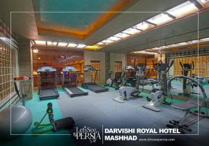 gym of darvishi royal hotel mashhad